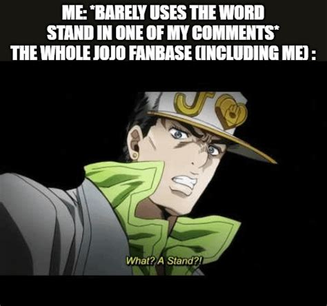 whats he thinking about meme|Things that Bother You About the Jojo Fanbase.